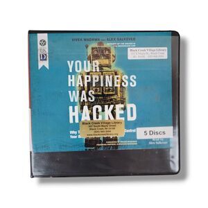Your Happiness was Hacked by Vivek Wadhwa & Alek Salkever Audio Book CD 5 Discs